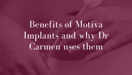 Benefits-of-Motiva-Implants-and-why-Dr-Carmen-uses-them