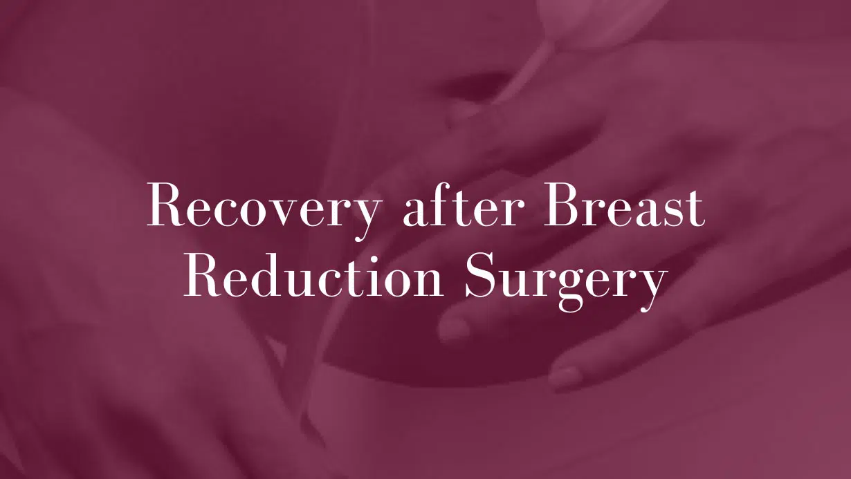 Recovery-after-Breast-Reduction-Surgery