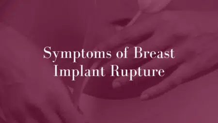 Symptoms-of-Breast-Implant-Rupture